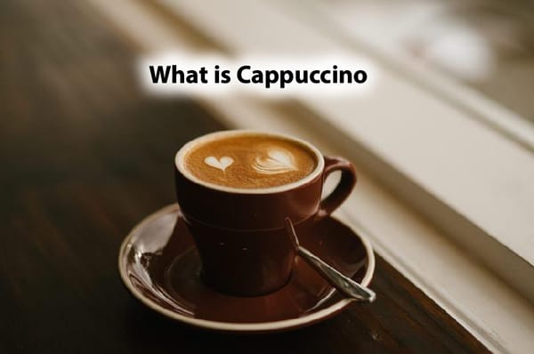 What is Cappuccino